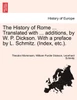 The History of Rome ... Translated with ... additions, by W. P. Dickson. With a preface by L. Schmitz. (Index, etc.).