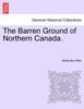 The Barren Ground of Northern Canada.