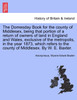 The Domesday Book for the county of Middlesex, being that portion of a return of owners of land in England and Wales, exclusive of the metropolis, in the year 1873, which refers to the county of Middlesex. By W. E. Baxter.