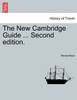 The New Cambridge Guide ... Second edition.