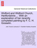 Widford and Widford Church, Hertfordshire ... With an explanation of her recently completed painting by F. C. H. Gosselin.