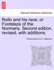 Rollo and his race; or Footsteps of the Normans. Second edition, revised, with additions.