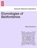 Etymologies of Bedfordshire.