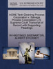 ACME Tank Cleaning Process Corporation v. Salvage Process Corporation U.S. Supreme Court Transcript of Record with Supporting Pleadings