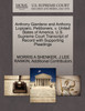 Anthony Giardano and Anthony Lopiparo, Petitioners, v. United States of America. U.S. Supreme Court Transcript of Record with Supporting Pleadings