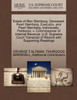 Estate of Max Steinberg, Deceased, Pearl Steinberg, Executrix, and Pearl Steinberg, Individually, Petitioner, v. Commissioner of Internal Revenue. U.S. Supreme Court Transcript of Record with Supporting Pleadings