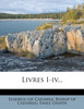 Livres I-IV...