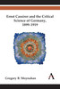 Ernst Cassirer and the Critical Science of Germany, 18991919