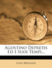 Agostino Depretis Ed I Suoi Tempi...