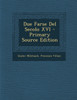 Due Farse Del Secolo XVI