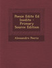 Poesie Edite Ed Inedite - Primary Source Edition