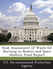 Risk Assessment of Waste Oil Burning in Boilers and Space Heaters