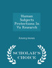 Human Subjects Protections In Va Research - Scholar's Choice Edition