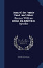 Song of the Prairie Land, and Other Poems. With an Introd. by Albert E.S. Symthe