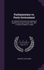 Parliamentary vs. Party Government