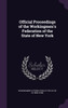 Official Proceedings of the Workingmen's Federation of the State of New York