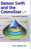 Damon Swift and the CosmoSoar