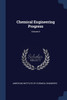 Chemical Engineering Progress; Volume 6