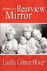 Scenes in a Rearview Mirror
