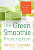 Green Smoothie Prescription