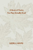A BOOK OF POETRY YOU MAY ACTUALLY READ