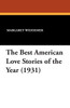 The Best American Love Stories of the Year (1931)