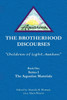 The Brotherhood Discourses