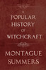 A Popular History of Witchcraft