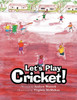Let's Play Cricket!