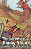 The Adventures of Jimmy Skunk by Thornton Burgess, Fiction, Animals, Fantasy & Magic