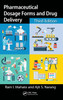 Pharmaceutical Dosage Forms and Drug Delivery