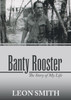 Banty Rooster