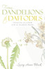 From Dandelions to Daffodils