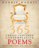 365 Christ-Centered Contemplative Poems