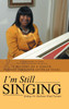 I'm Still Singing