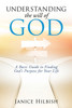UNDERSTANDING THE WILL OF GOD