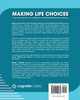 Making Life Choices