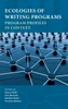 Ecologies of Writing Programs