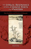 The Lyrical Resonance Between Chinese Poets and Painters