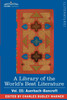 A Library of the World's Best Literature - Ancient and Modern - Vol. III (Forty-Five Volumes); Auerbach - Bancroft