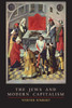 The Jews and Modern Capitalism