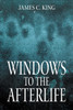 Windows to the Afterlife