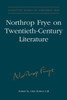 Northrop Frye on Twentieth-Century Literature