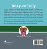 Roxy and Tully