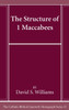 The Structure of 1 Maccabees