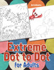 Extreme Dot to Dot for Adults