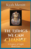The Things We Can Change