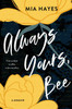 Always Yours, Bee