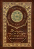 Discourse on the Origin of Inequality (Royal Collector's Edition) (Case Laminate Hardcover with Jacket)
