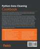Python Data Cleaning Cookbook